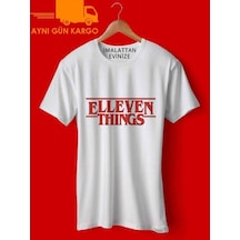 Elleven Things Baskılı Tişört Tshirt Ücretsiz Kargo