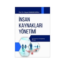 İnsan Kaynakları Yönetimi - Zeyyat Sabuncuoğlu - Ekin Basım Yayın