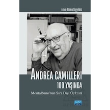 Andrea Camilleri 100 Yaşında Nobel Akademik Yayıncılık
