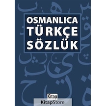 Osmanlıca Türkçe     Sözlük