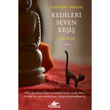 Kedileri Seven Keşiş: Yedi Keşif - Corrado Debiasi