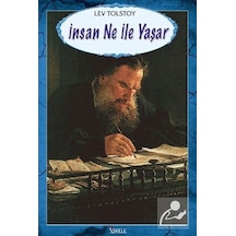 Insan Ne ile Yaşar / Lev N. Tolstoy N11.169