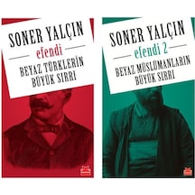 Soner Yalçın Beyaz Müslümanların Büyük Sırrı Efendi 2 Kitap Set
