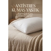 Antistres Kumaş Elyaf Dolgulu Yastık Dikdörtgen Beyaz Rahat Uyku Yastığı 50x70 Cm 800gr Beyaz