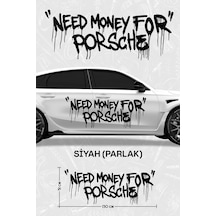 Need Money For Porsche Yan Gövde Sticker Siyah Parlak - 864811964