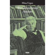 Bir Dinozorun Anıları Mina Urgan Yapı Kredi Yayınları