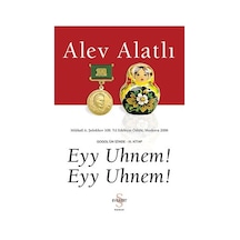Eyy Uhnem Eyy Uhnem ! - Alev Alatlı - Everest Yayınları