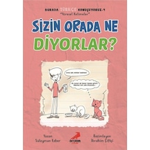 Sizin Orada Ne Diyorlar? / Burada Türkçe Konuşuyoruz 4