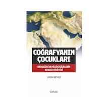 Coğrafyanın Çocukları Ortadoğu Da Milliyetçiliklerin Benzer Hikâyesi - Ccgx-893401