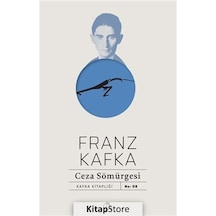 Ceza Sömürgesi - Franz Kafka - Aylak Adam