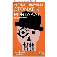 Otomatik Portakal: Modern Klasikler Serisi + Kızıl Veba + İnsanlığımı Yitirirken + Hükümdar Ciltsiz + 1 Kitap Set