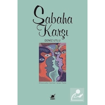 Mercankitap Sabaha Karşı / Deniz Utlu