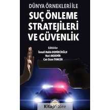 Dünya Önekleri ile Suç Önleme Stratejileri ve Güvenlik - TİAV