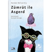 Zümrüt İle Asgerd - Handan Belivermiş - Nesin Yayınevi