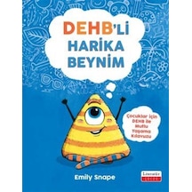 Dehb'li Harika Beynim / Emily Snape
