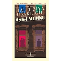 Aşk-ı Memnu - Türk Edebiyatı Klasikleri Şömizli - Ccgx-826174