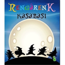 Rengarenk Kasabası - İlkay Marangoz - Yeşil Dinozor