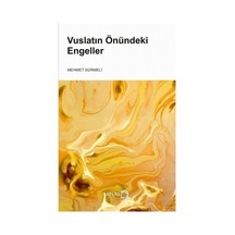 Vuslatın Önündek Engeller  - Mehmet Sürmeli  - Atlas Kitap