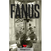 Fanus / Oğuzhan Usta