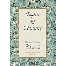 Rodin - Cézanne (Bez Ciltli) / Rainer Maria Rilke