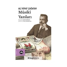 Musiki Yazıları - Ali Rifat Çağatay - VakıfBank Kültür Yayınları
