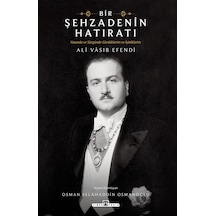 Bir Şehzadenin Hatıratı