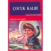 Çocuk Kalbi-Gençler İçin - Edmondo De Amicis - İnkılap Kitabevi