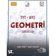 TYT  -  AYT Geometri Soru Kitabı  -  Salih Koç  -  Yz Yayınları