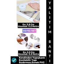 Bantseti Mutfak Lavabo Pencere Sızdırmaz Kenar Yalıtım Bandı İki Farklı Genişlik 3.2 Mt Dörtlü Set