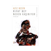 Rıfat Bey Neden Kaşınıyor - Aziz Nesin - Nesin Yayınevi