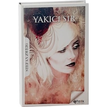 Yakıcı Sır - Stefan Zweig - Fark Yayınları