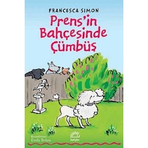 Prens'in Bahçesinde Cümbüş - Francesca Simon - İletişim Yayınları