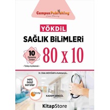 Yökdil Sağlık Bilimleri 10 Deneme Sınavı 80X10 / Kadem Şengül