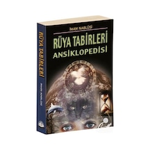 Rüya Tabirleri Ansiklopedisi / Imam Nablusi