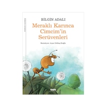 Meraklı Karınca Cimcim'in Serüvenleri - Bilgin Adalı - Yapı Kredi Yayınları