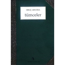 Tümceler - Oruç Aruoba - Metis Yayınları