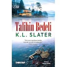 Talihin Bedeli / K. L. Slater