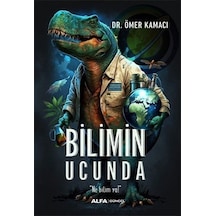 Bilimin Ucunda  - Ömer Kamacı  - Alfa Yayıncılık
