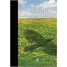 Ölüme Çare veya Şen Maneviyat Timaş