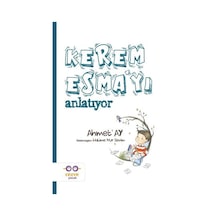 Kerem Esma'yı Anlatıyor - Ahmet Ay - Cezve Çocuk