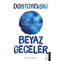 Beyaz  Geceler - Dostoyevski - Destek Yayınları