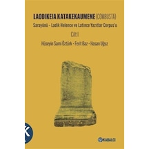 Laodikeia Katakekaumene Combusta Cilt I & Sarayönü Ladik Hel...