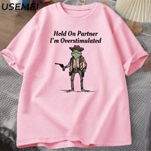 Flood Of Style Men's T-shirt Hold On Partner Im Overstimulated Funny Meme Graphic T Shirts Cowboy Frog T Shi Pembe