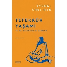 Tefekkür Yaşamı / Byung-chul Han