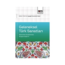 Geleneksel Türk Sanatları Alanında Uluslararası Araştırmalar V...
