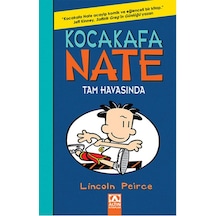 Kocakafa Nate Tam Havasında - Lincoln Peirce - Altın Kitaplar