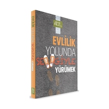 Evlilik Yolunda Sevgiyle Yürümek - Derya Şahin - Semerkand Aile Yayınları