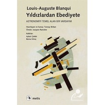 Yıldızlardan Ebediyete- Metis Yayınları