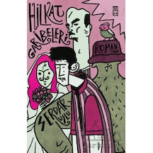Hilkat Garibeleri - Timaş Yayınları - Serdar Uslu