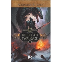 Unutulmuş Kılıçlar Tapınağı - Ejderha Kraliçe 3 - Alexander R. Grey - Profil Kitap